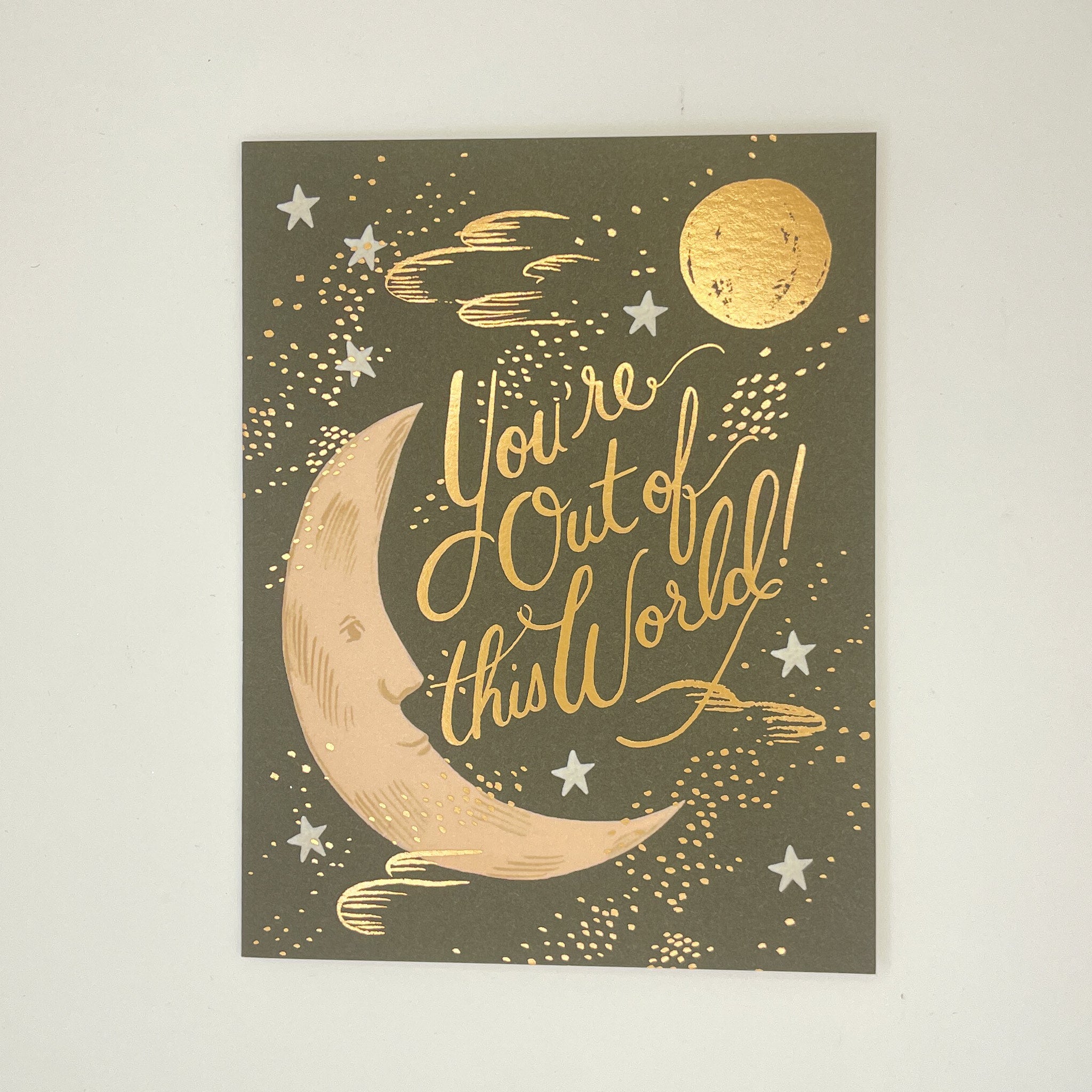 You're Out of This World Card