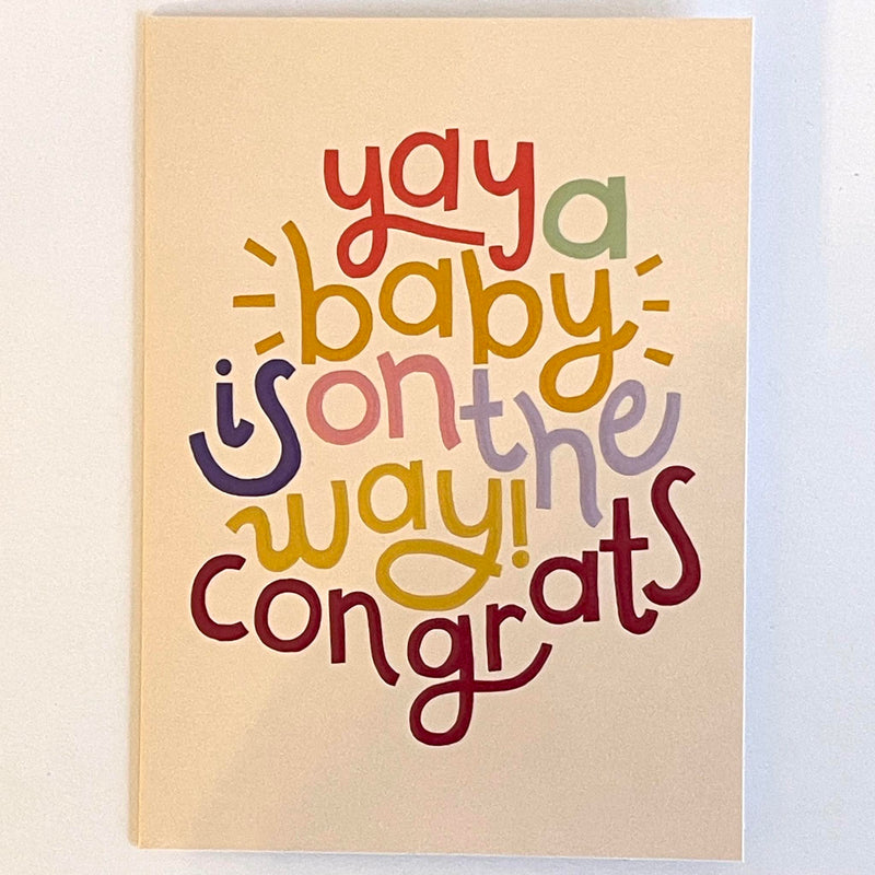 Yay, a Baby  is on the Way Card