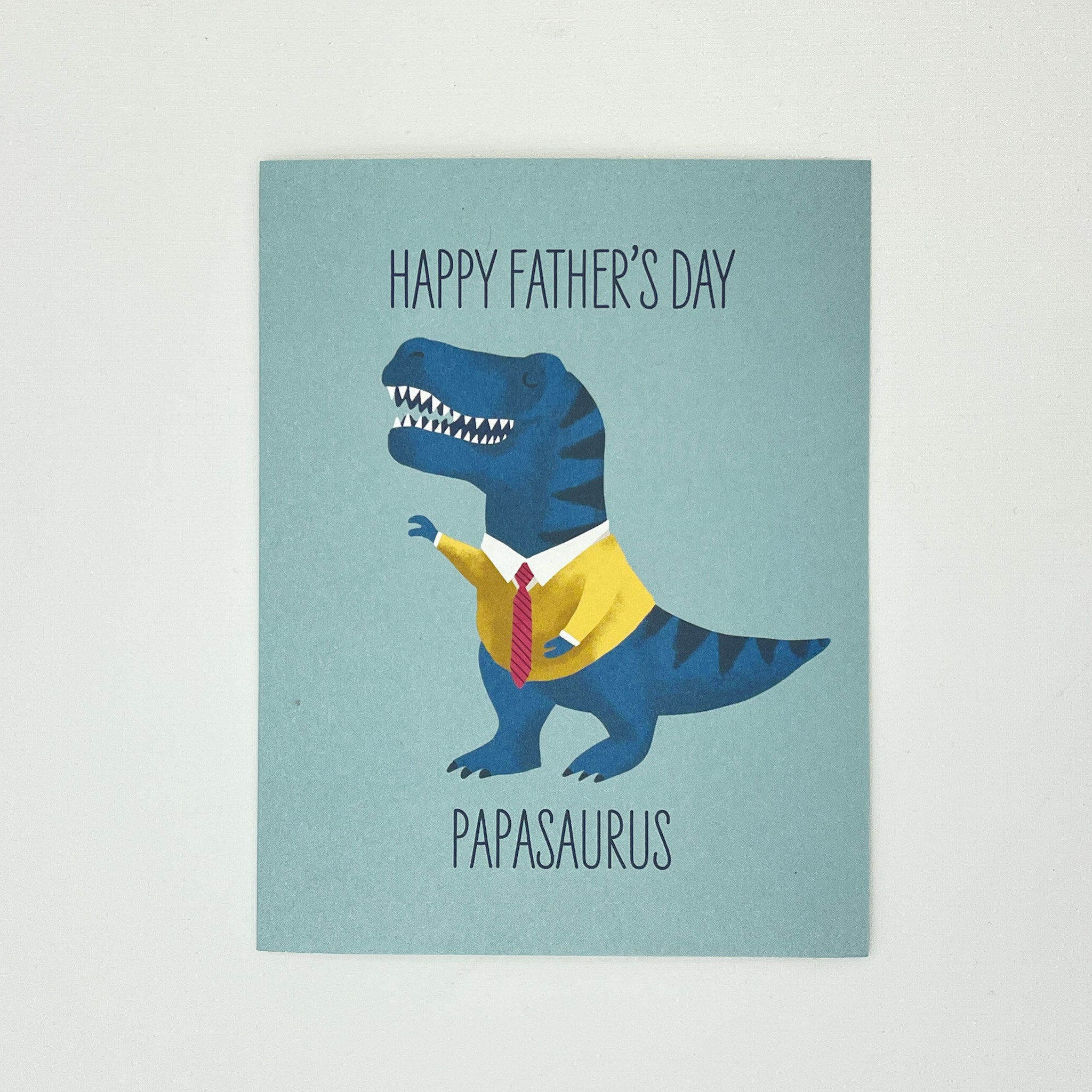 Happy Father's Day Papasaurus Card