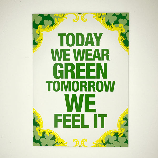 Wear Green St. Patrick's Card